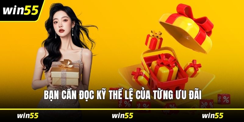 Bạn cần đọc kỹ thể lệ của từng ưu đãi